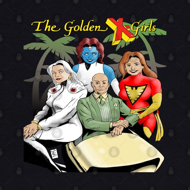 The Golden X-Girls by AmericanMikey